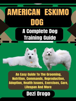cover image of American  Eskimo Dog